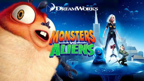 Monsters vs Aliens still