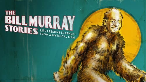 The Bill Murray Stories: Life Lessons Learned from a Mythical Man still