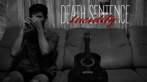 DEATH SENTENCE: LUCIDITY still