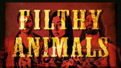 Filthy Animals still