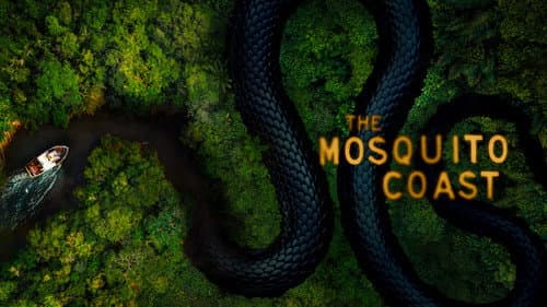 The Mosquito Coast still