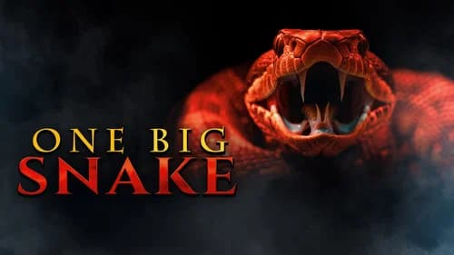 One Big Snake still