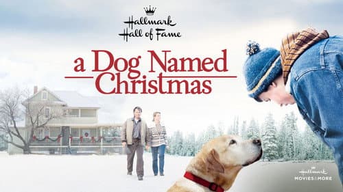 A Dog Named Christmas still