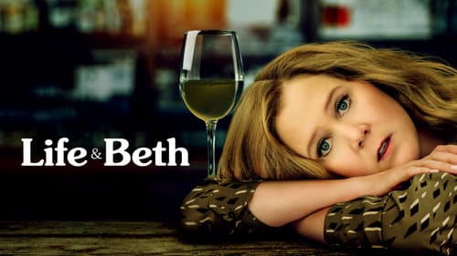 Life & Beth still