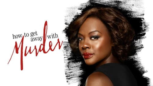 How to Get Away with Murder still
