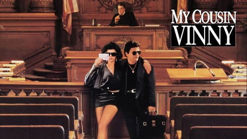 My Cousin Vinny still