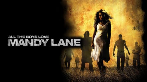 All the Boys Love Mandy Lane still