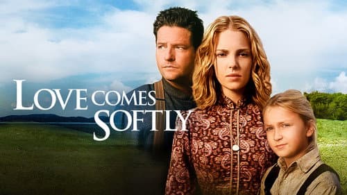 Love Comes Softly still