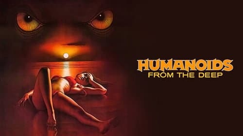 Humanoids from the Deep still