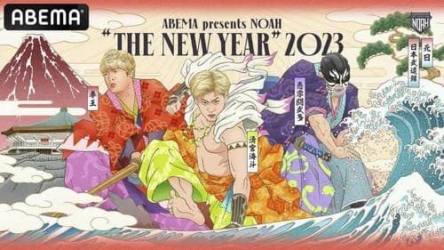 NOAH: The New Year 2023 still