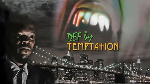 Def by Temptation still