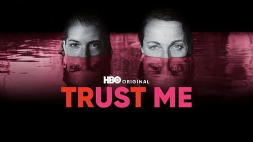 Trust Me still