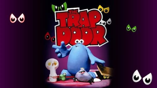 The Trap Door still