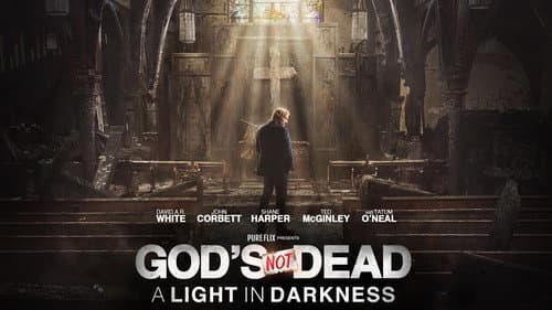 God's Not Dead: A Light in Darkness still