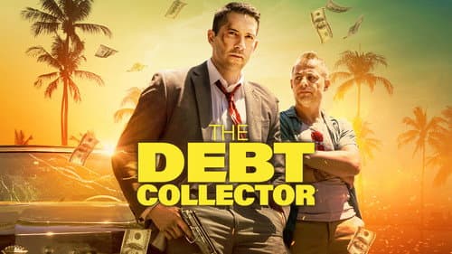 The Debt Collector still