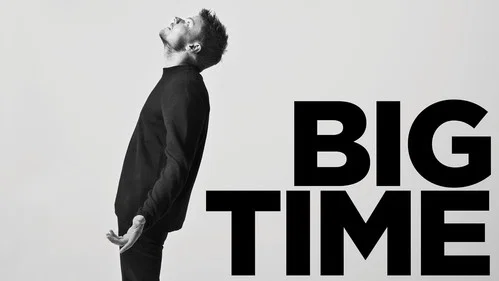 Big Time still