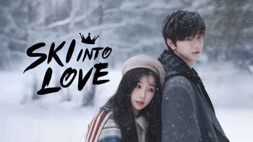 Ski into Love still
