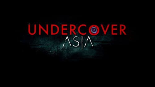 Undercover Asia still