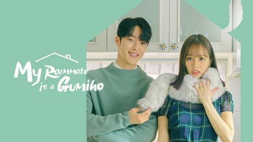My Roommate Is a Gumiho still