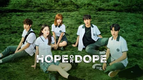 Hope or Dope still
