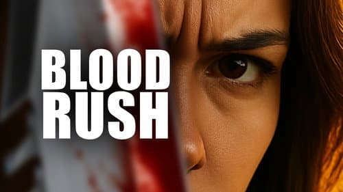 Blood Rush still