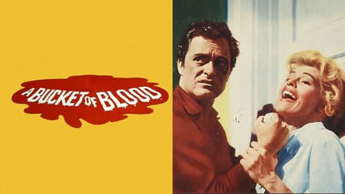 A Bucket of Blood still
