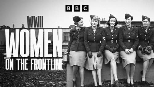 WWII Women on the Frontline still