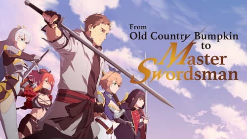 From Old Country Bumpkin to Master Swordsman still