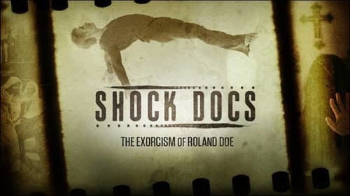 The Exorcism of Roland Doe still