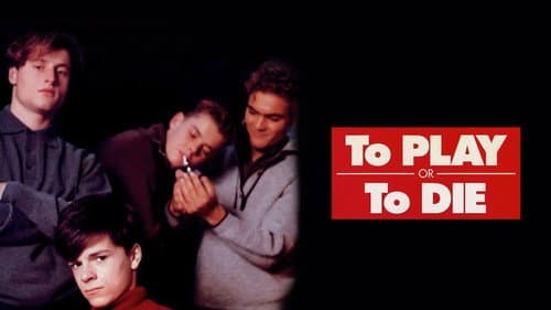 To Play or to Die still