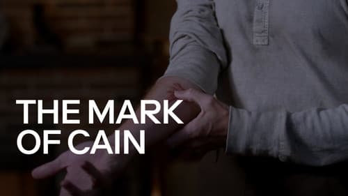 The Mark of Cain still