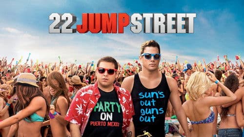 22 Jump Street still