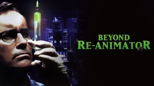 Beyond Re-Animator still