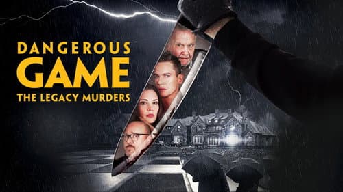 Dangerous Game: The Legacy Murders still