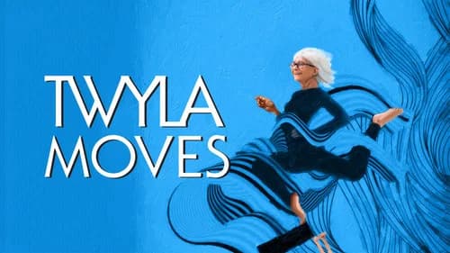 Twyla Moves still
