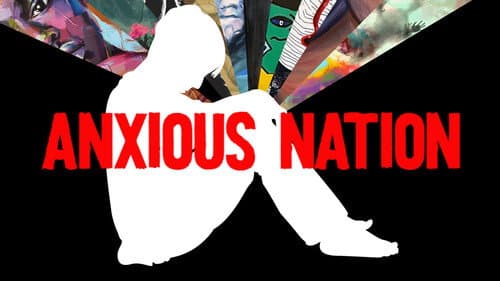 Anxious Nation still