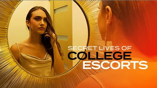 Secret Lives of College Escorts still