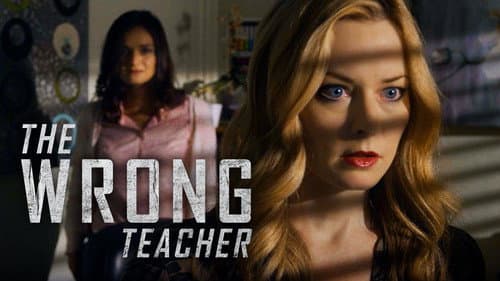 The Wrong Teacher still