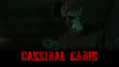 Cannibal Cabin still
