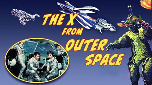 The X from Outer Space still