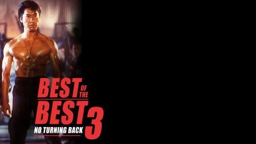 Best of the Best 3: No Turning Back still