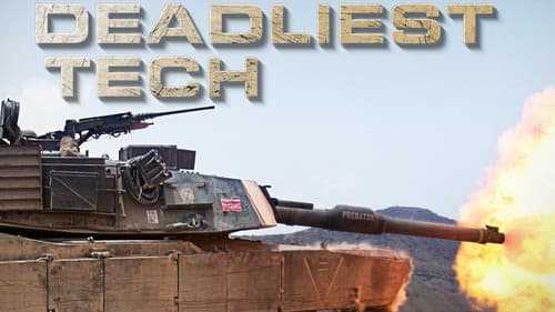 Deadliest Tech still