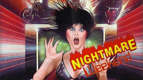 Nightmare Weekend still