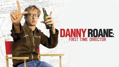 Danny Roane: First Time Director still