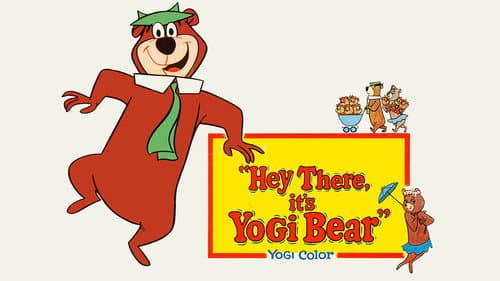 Hey There, It's Yogi Bear! still