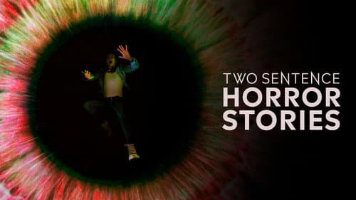 Two Sentence Horror Stories still