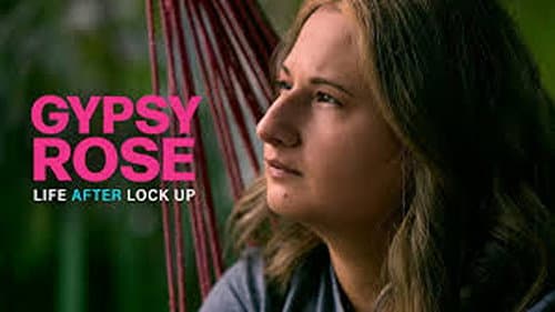 Gypsy Rose: Life After Lock Up still
