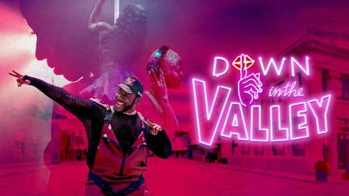 Down in the Valley still