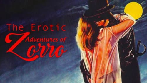 The Erotic Adventures of Zorro still
