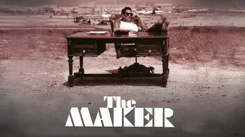 The Maker still